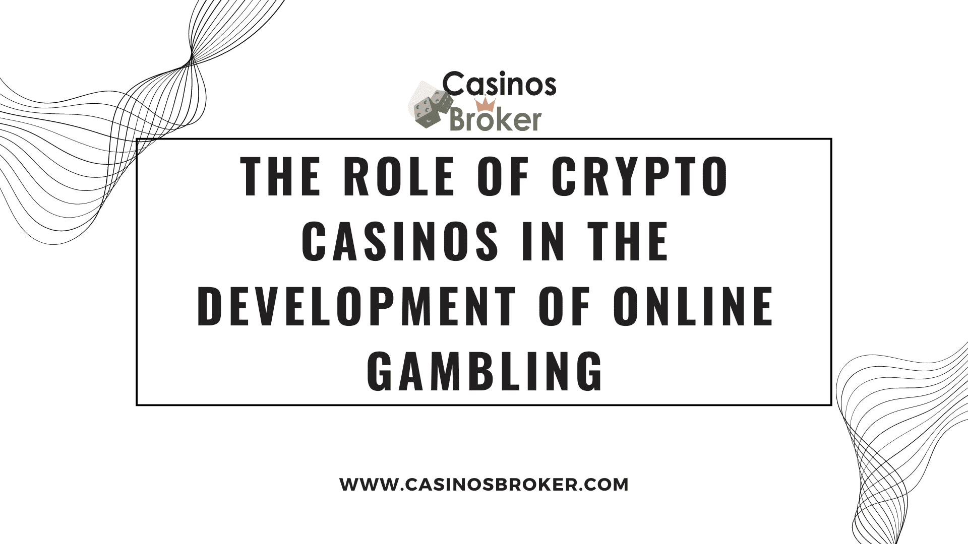 The Role of Crypto Casinos in the Development of Online Gambling