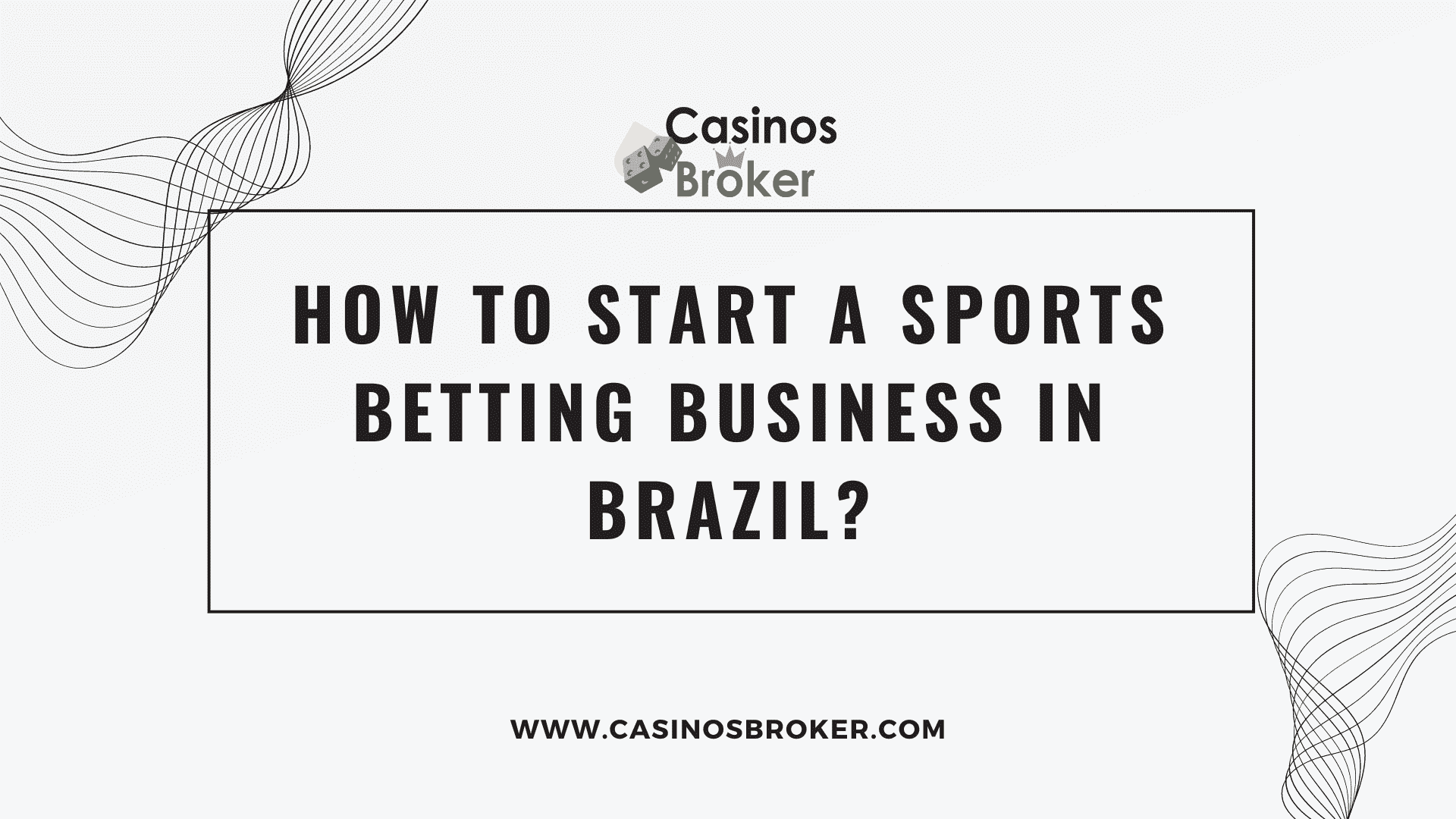 Come avviare un'attività di scommesse sportive in Brasile?