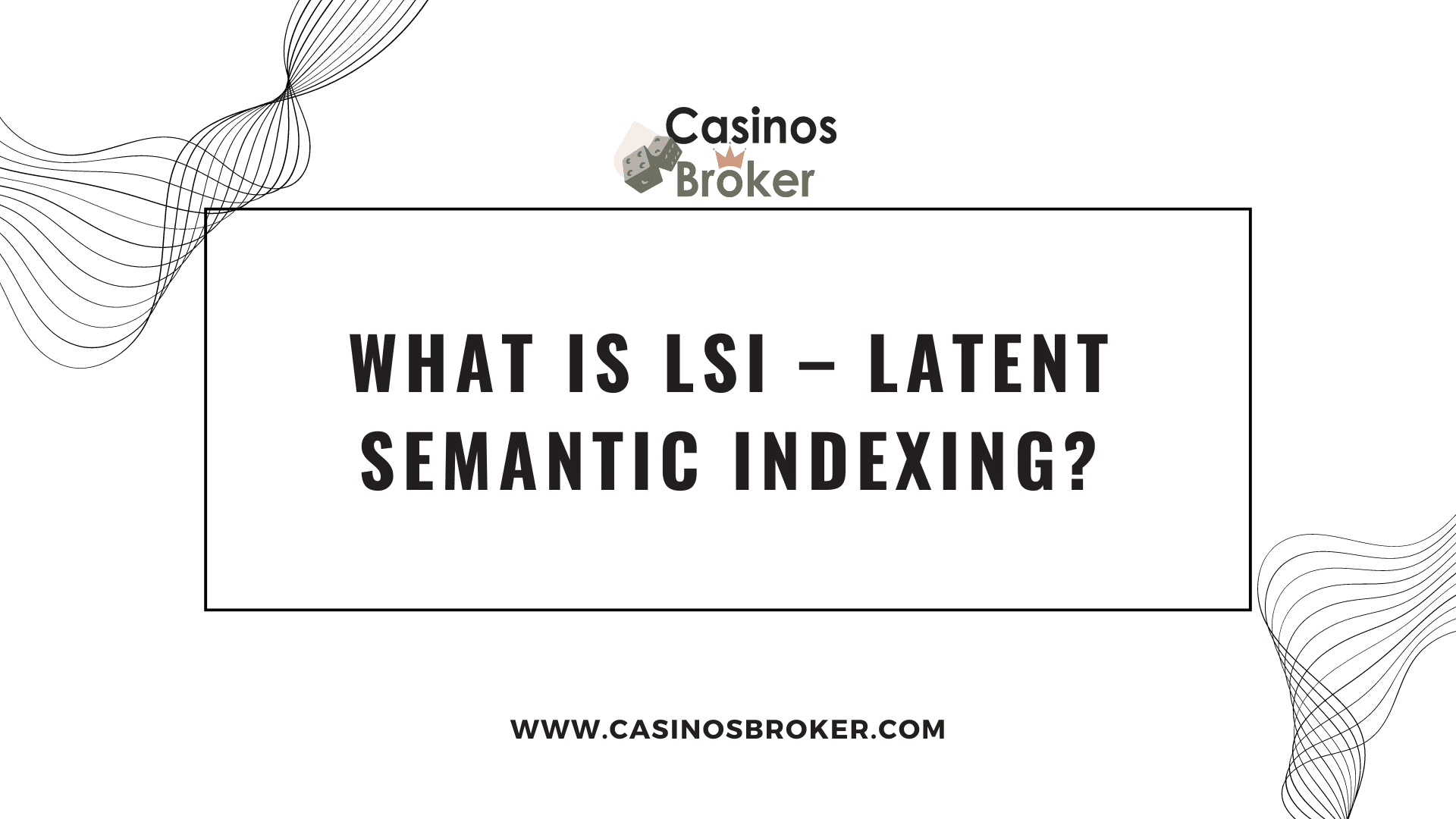 Was ist LSI – Latent Semantic Indexing?