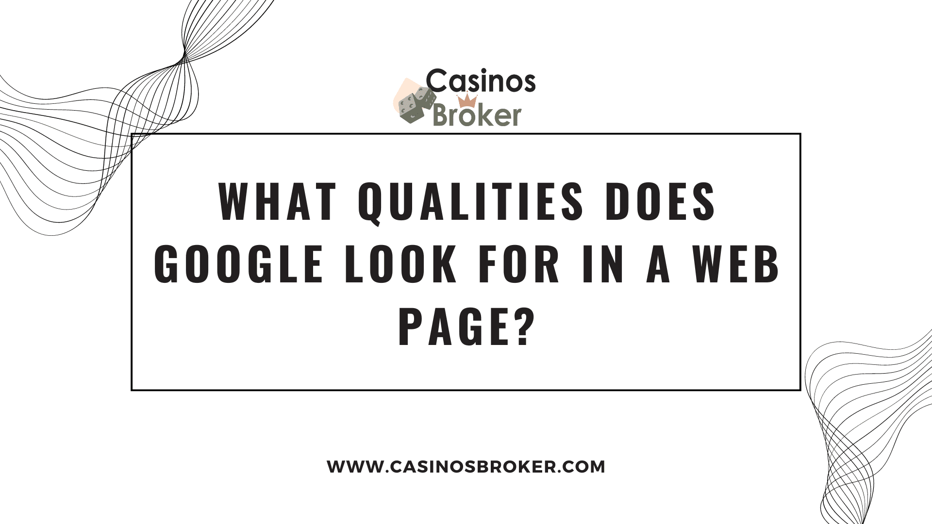 Google 在网页中寻找哪些品质?