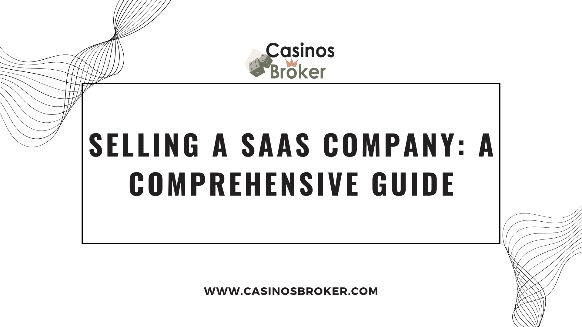 Vender una empresa SaaS: una guía completa