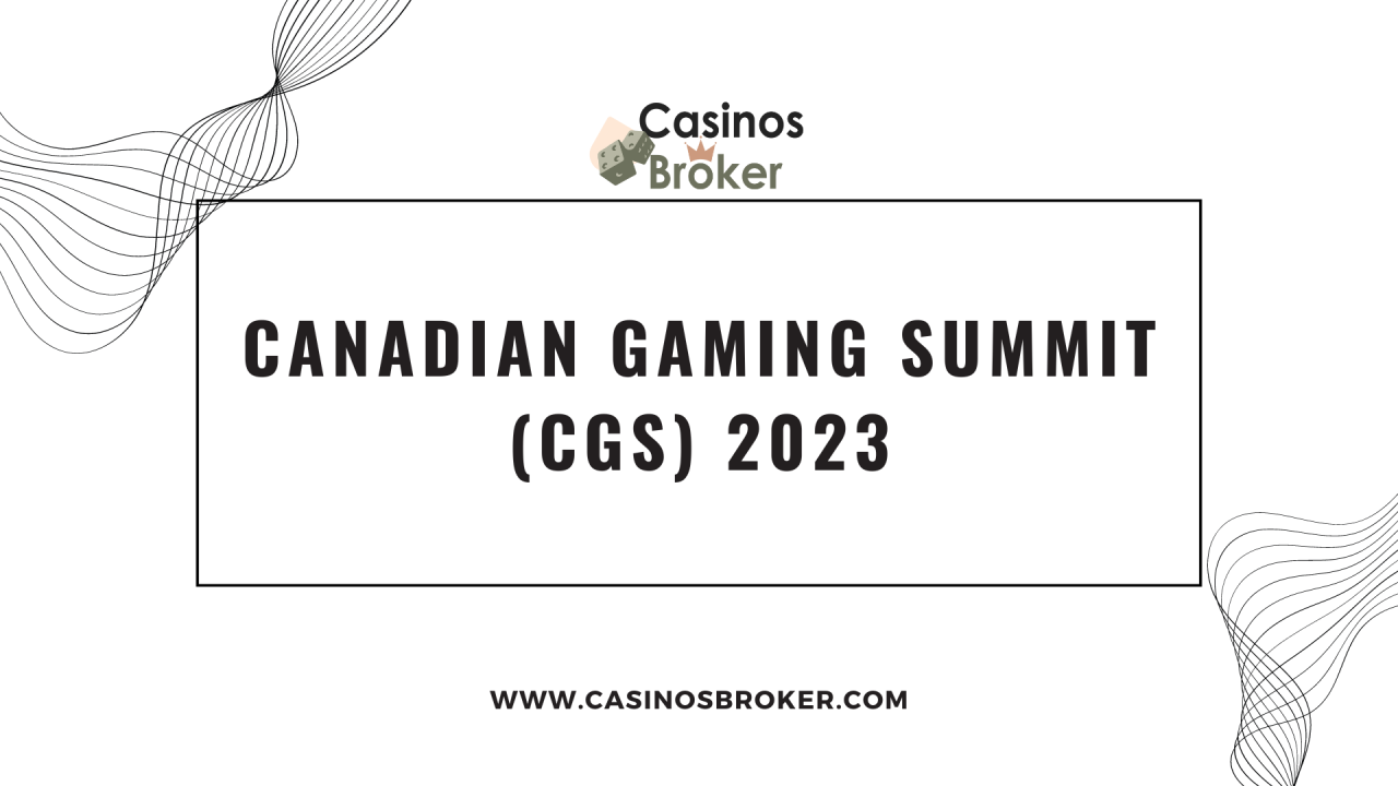 Canadian Gaming Summit (CGS) 2023