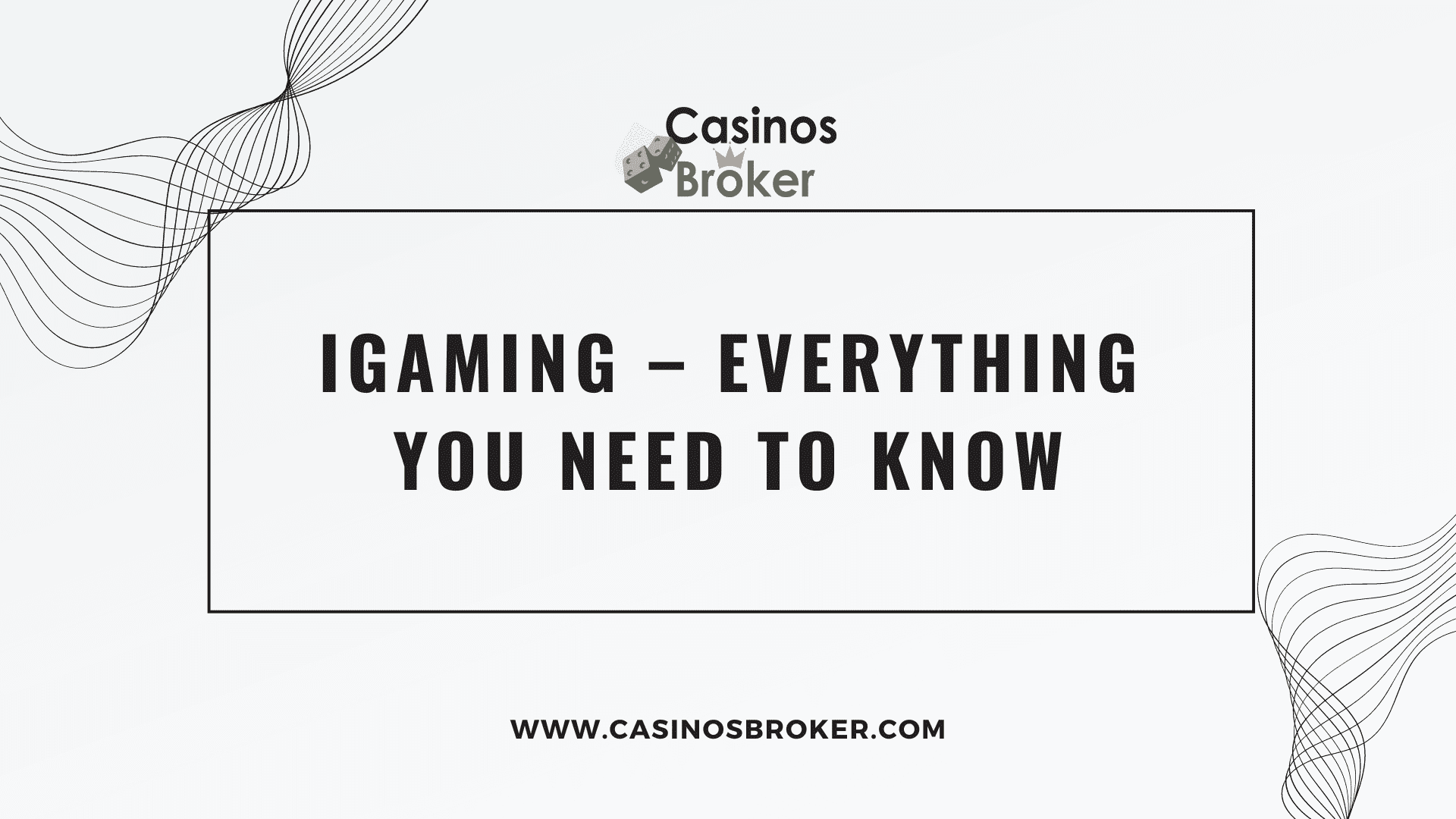 iGaming – все, что вам нужно знать