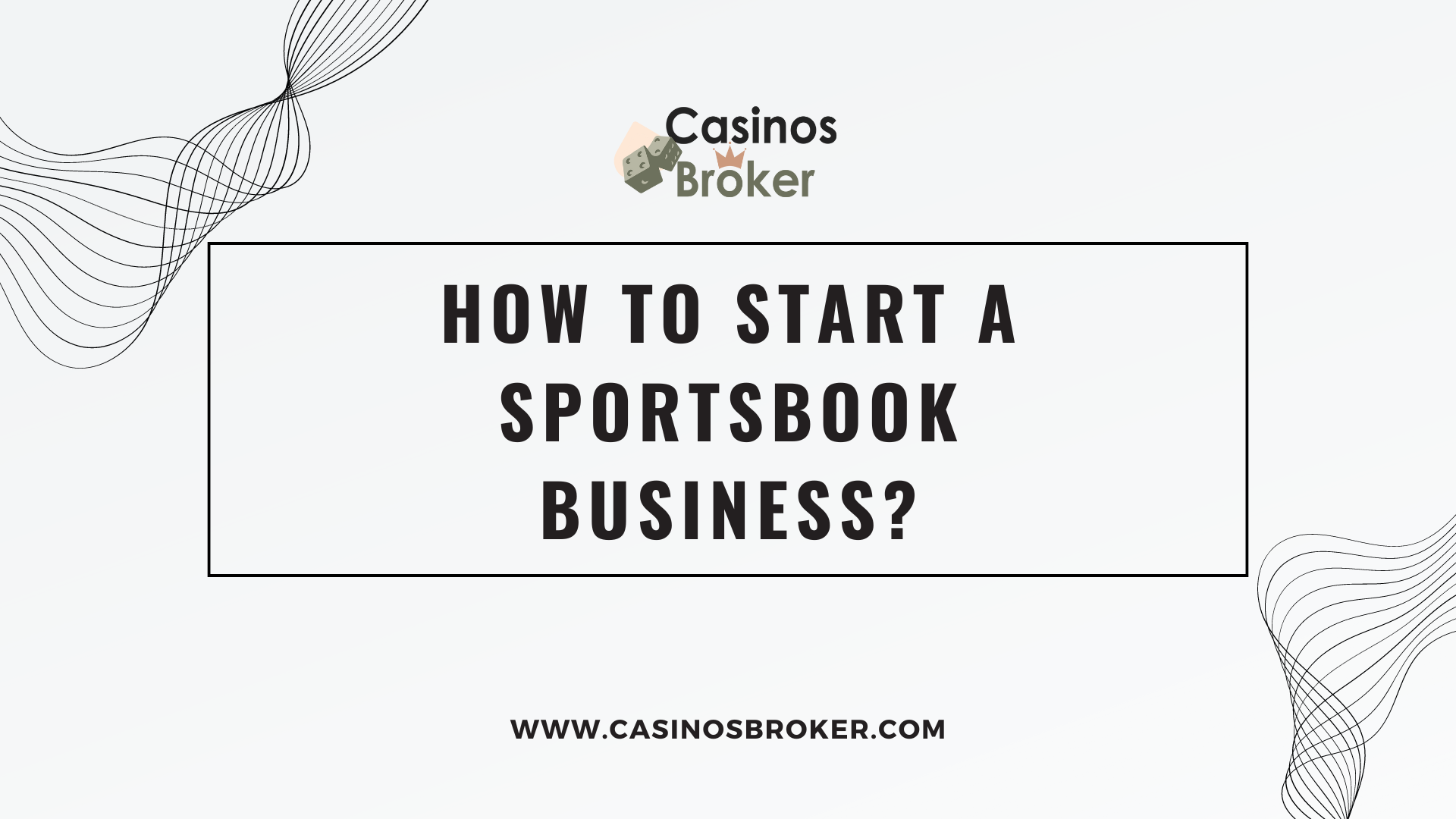 ¿Cómo iniciar un negocio de apuestas deportivas?