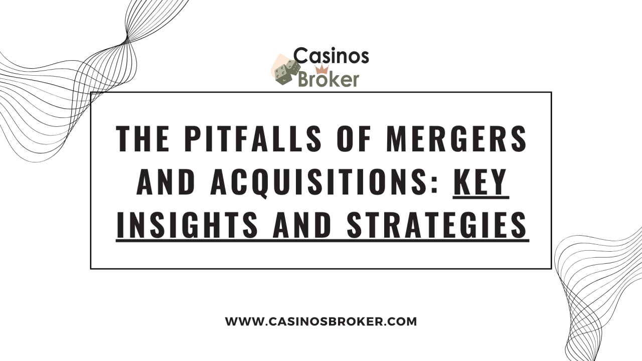 Mergers and Acquisitions